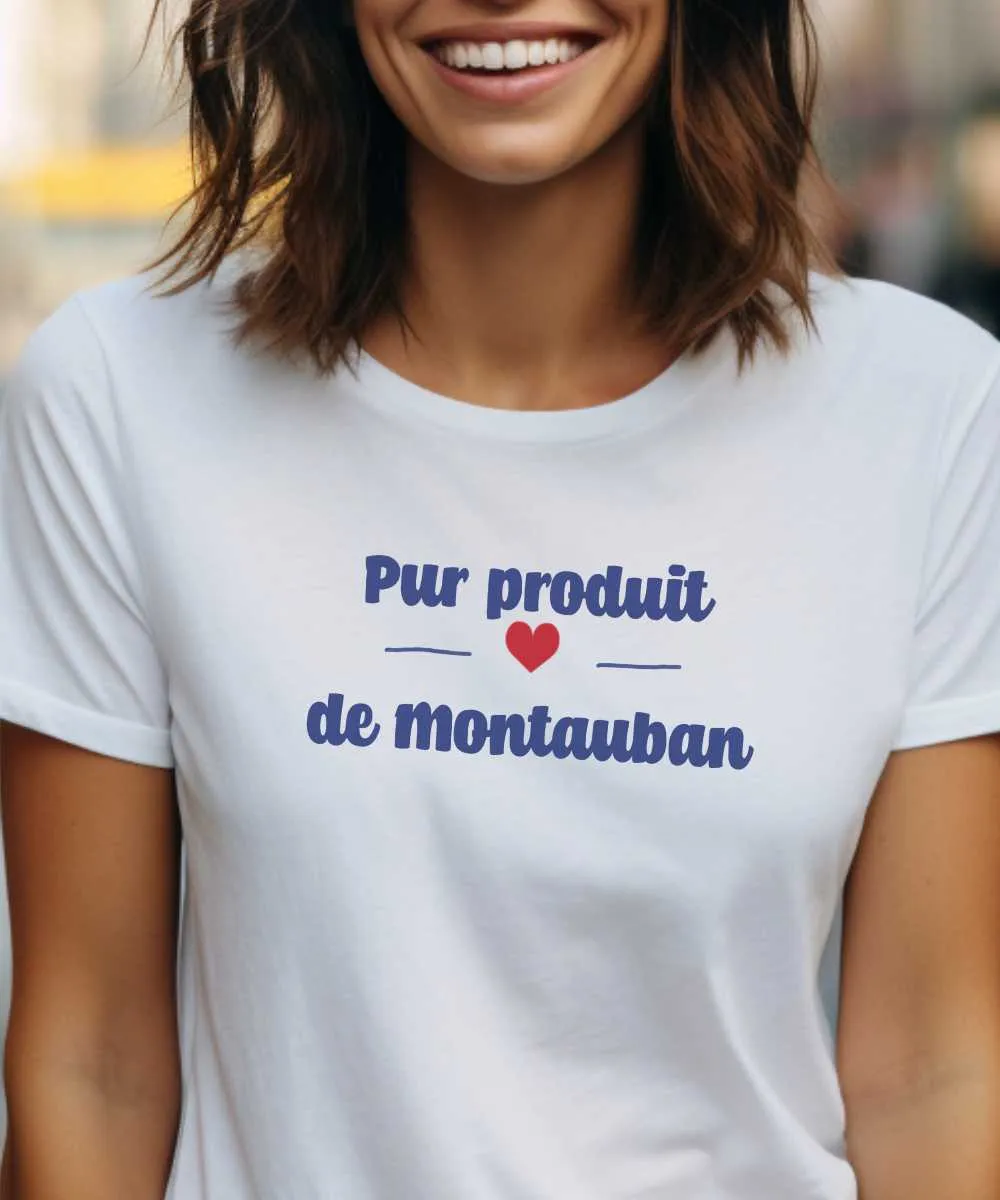 T-Shirt Pur produit de Montauban